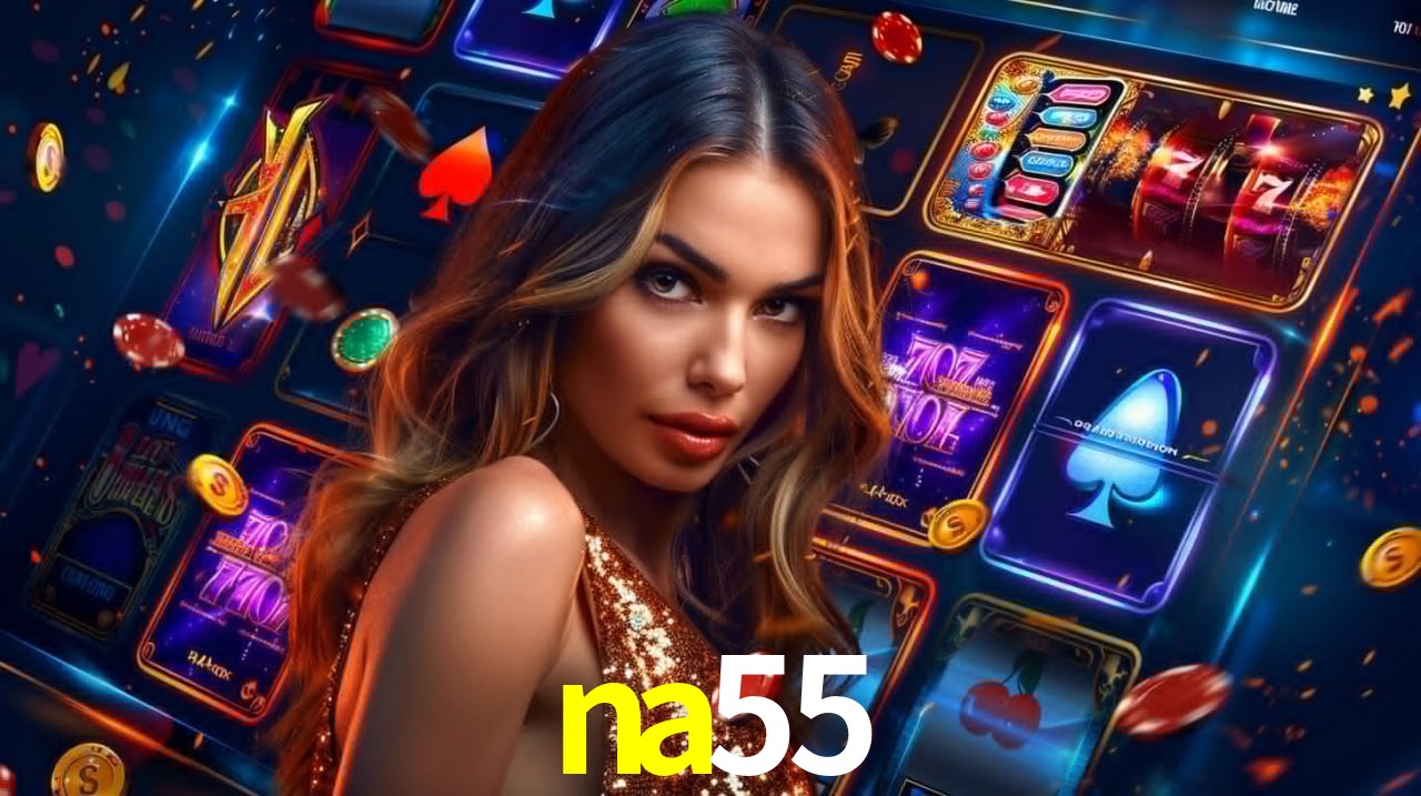 A Experiência Imersiva dos Cassinos Ao Vivo no na55